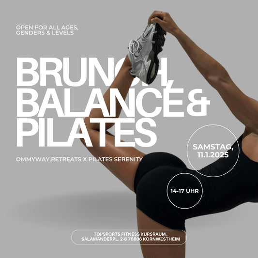 Brunch, Balance & Pilates | 11.01.2025